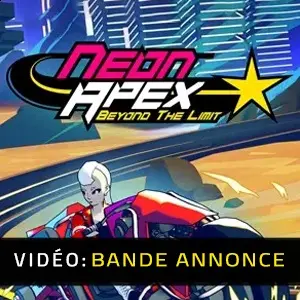 Neon Apex: Beyond the Limit - Bande-annonce vidéo