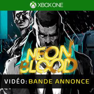 Neon Blood Xbox One - Bande-annonce