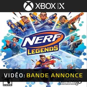 Nerf Legends Xbox Series X Bande-annonce Vidéo