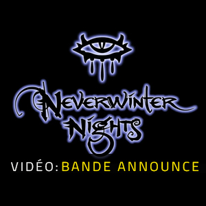 Neverwinter Nights - Bande-annonce