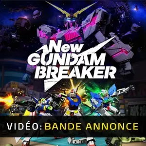 New Gundam Breaker - Bande-annonce Vidéo