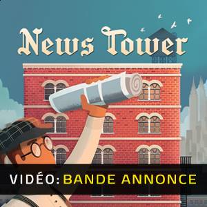 News Tower - Bande-annonce Vidéo