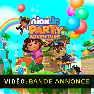 Nick Jr. Party Adventure - Bande-annonce