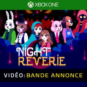 Night Reverie Bande-annonce Vidéo