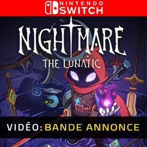 Nightmare: The Lunatic Nintendo Switch - Bande-annonce vidéo