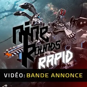 NINE ROUNDS RAPID - Bande-annonce vidéo