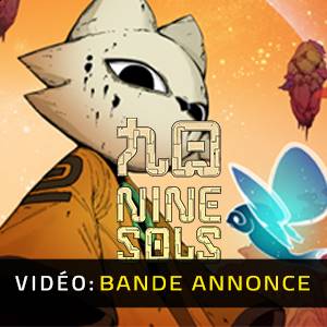Nine Sols - Bande-annonce Vidéo