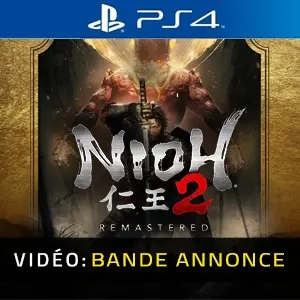 Nioh 2 Remastered PS4 - Bande-annonce