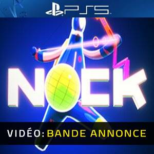 NOCK PS5 - Bande-annonce