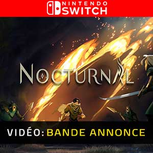 Nocturnal Nintendo Switch- Bande-annonce Vidéo