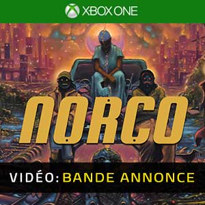 NORCO - Bande-annonce vidéo