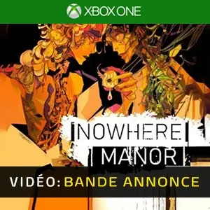 Nowhere Manor Xbox One - Bande-annonce vidéo