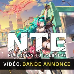 NTE: Neverness to Everness - Bande-annonce