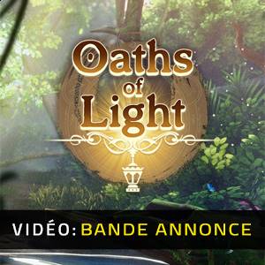Oaths of Light Bande-annonce