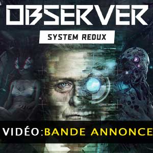 Observer System Redux Bande-annonce vidéo