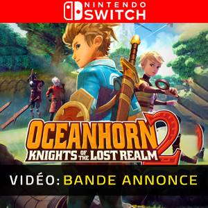 Oceanhorn 2 Knights of the Lost Realm Nintendo Switch - Bande-annonce
