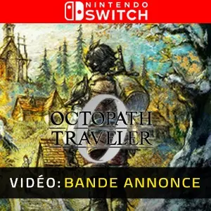 Octopath Traveler 0 Nintendo Switch - Bande-annonce Vidéo