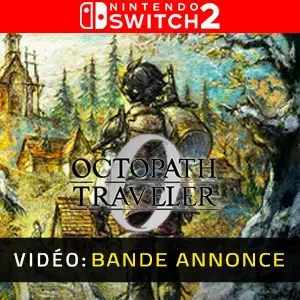 Octopath Traveler 0 Nintendo Switch 2 - Bande-annonce Vidéo