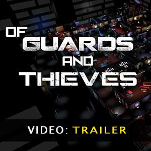 Acheter Of Guards And Thieves Clé Cd Comparateur Prix