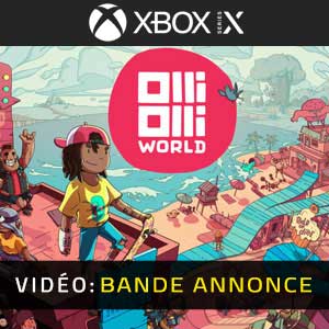 OlliOlli World Xbox Series- Trailer