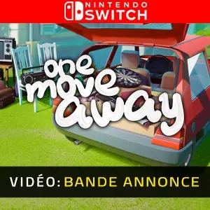 One Move Away Nintendo Switch - Bande-annonce vidéo