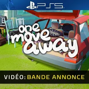 One Move Away PS5 - Bande-annonce vidéo