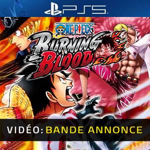 One Piece Burning Blood Bande-annonce