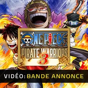 One Piece Pirate Warriors 3 - Bande-annonce