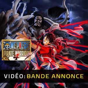 One Piece Pirate Warriors 4 Bande-annonce Vidéo