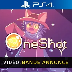 OneShot PS4 - Bande-annonce Vidéo