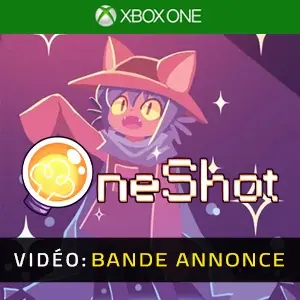 OneShot Xbox One - Bande-annonce Vidéo