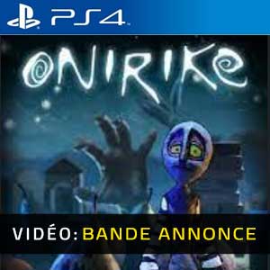 Onirike PS4 Bande-annonce vidéo