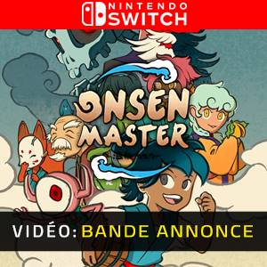 Onsen Master Nintendo Switch - Bande-annonce