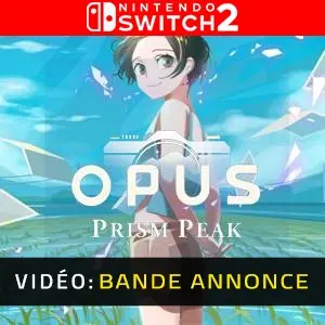 OPUS Prism Peak - Bande-annonce