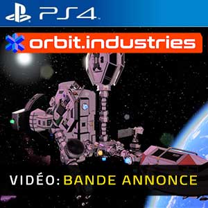 orbit.industries PS4- Trailer