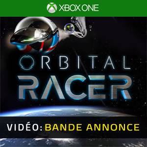 Orbital Racer - Bande-Annonce Vidéo