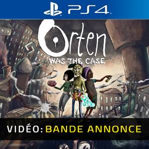 Orten Was The Case PS4 - Bande-annonce