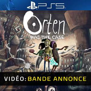 Orten Was The Case PS5 - Bande-annonce