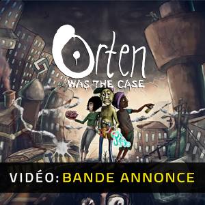 Orten Was The Case - Bande-annonce