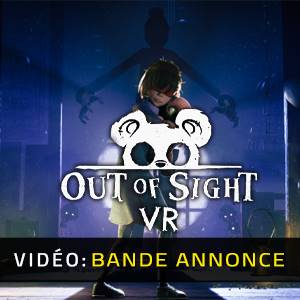 Out of Sight VR - Bande-annonce