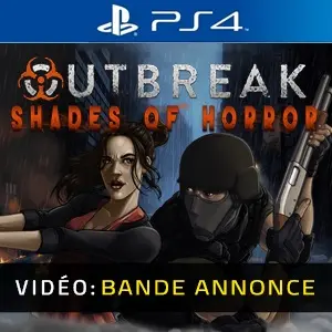 Outbreak: Shades of Horror PS4 - Bande-annonce vidéo