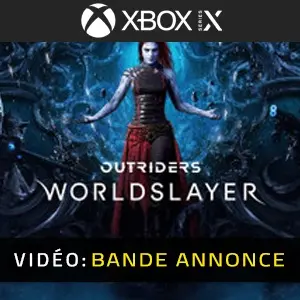 Outriders Worldslayer Xbox Series - Bande-annonce vidéo