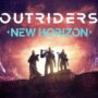 OUTRIDERS : New Horizon est maintenant disponible