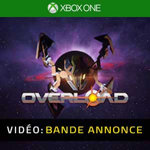 Overload XBox One Bande-annonce vidéo