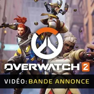 Overwatch 2 - Remorque