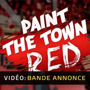 Paint The Town Red Bande-annonce Vidéo
