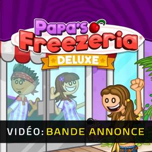 Papa’s Freezeria Deluxe - Bande-annonce vidéo