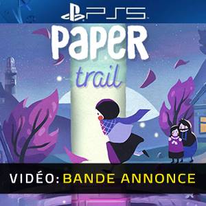 Paper Trail PS5 - Bande-annonce