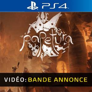 Papetura PS4 - Bande-annonce