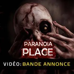 PARANOIA PLACE - Bande-annonce vidéo
